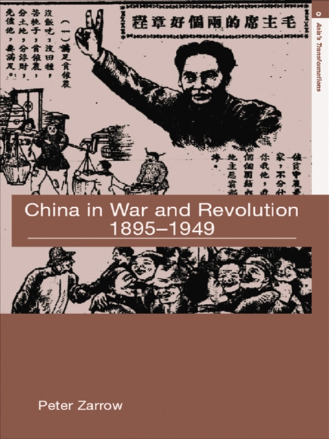 China in War and Revolution, 1895-1949, PDF eBook