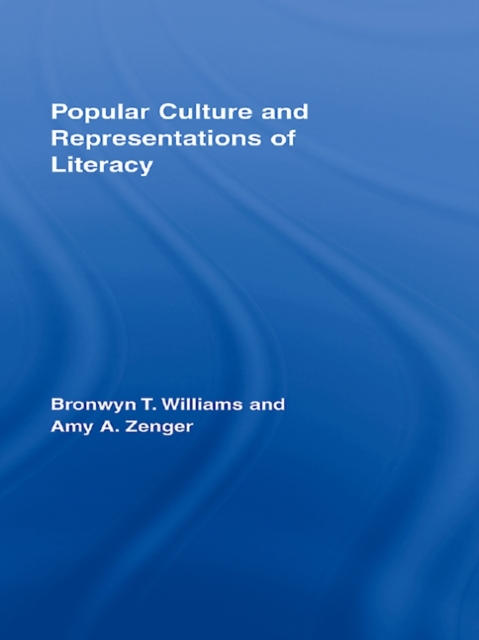 Popular Culture and Representations of Literacy, EPUB eBook