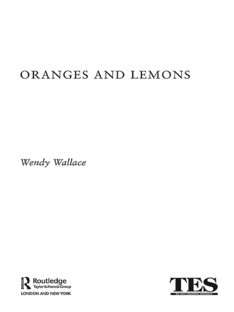 Oranges and Lemons : Life in an Inner City Primary School, EPUB eBook