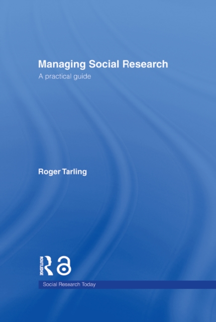 Managing Social Research : A Practical Guide, EPUB eBook
