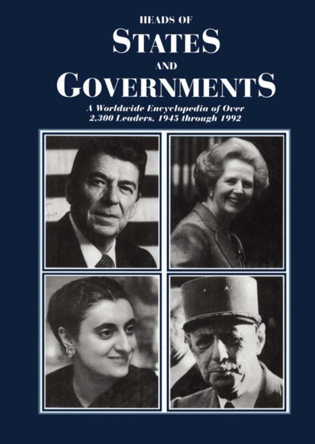 Heads of States and Governments Since 1945, PDF eBook