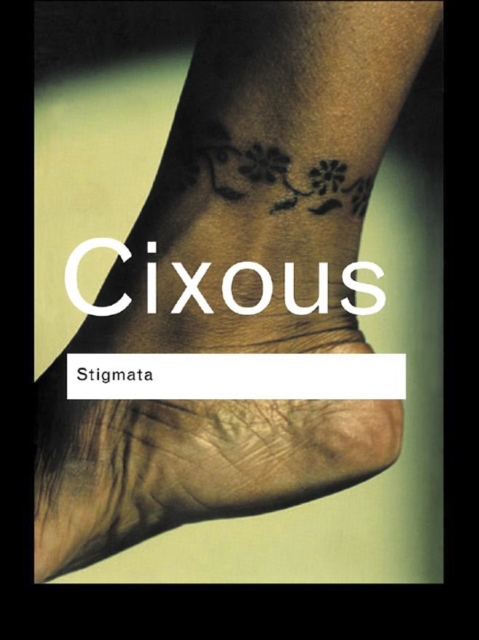 Stigmata : Escaping Texts, PDF eBook