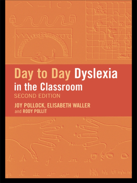 Day-to-Day Dyslexia in the Classroom, EPUB eBook