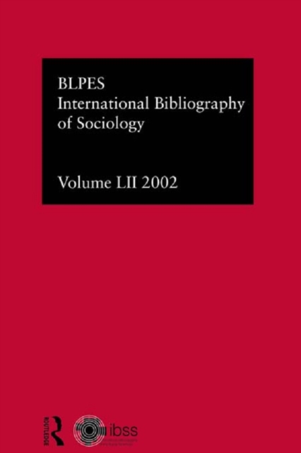 IBSS: Sociology: 2002 Vol.52, PDF eBook