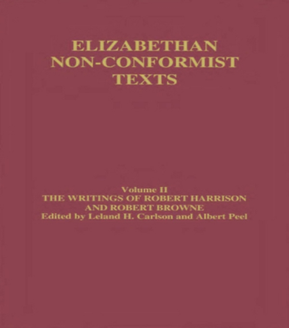 The Writings of Robert Harrison and Robert Browne, EPUB eBook