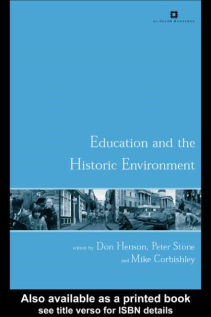 Education and the Historic Environment, PDF eBook