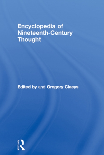Encyclopedia of Nineteenth Century Thought, PDF eBook