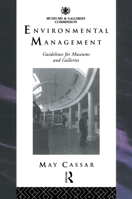 Environmental Management : Guidelines for Museums and Galleries, EPUB eBook
