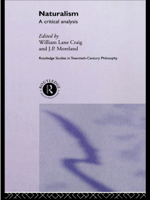 Naturalism : A Critical Analysis, PDF eBook