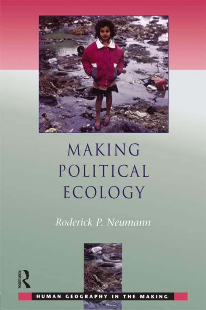 Making Political Ecology, EPUB eBook