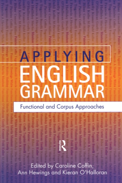 Applying English Grammar. : Corpus and Functional Approaches, EPUB eBook