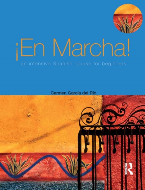 En Marcha: An Intensive Spanish Course for Beginners, EPUB eBook