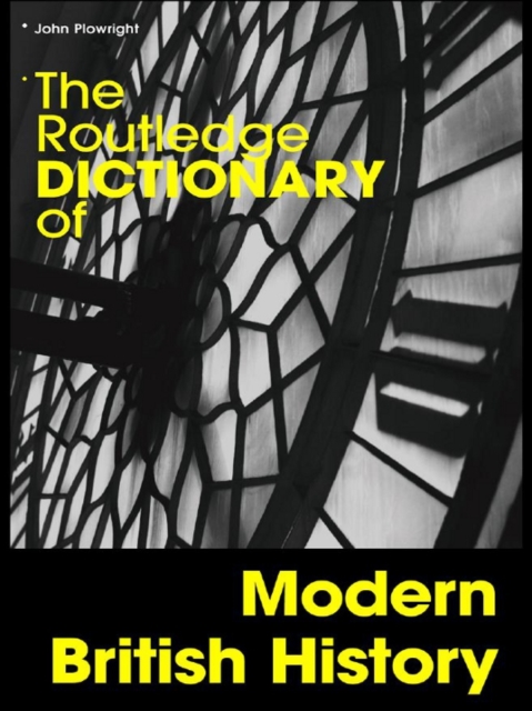 The Routledge Dictionary of Modern British History, EPUB eBook