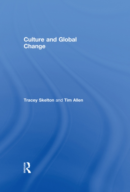 Culture and Global Change, EPUB eBook