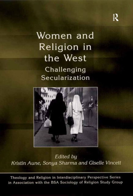 Women and Religion in the West : Challenging Secularization, PDF eBook
