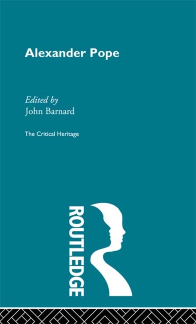 Alexander Pope : The Critical Heritage, PDF eBook