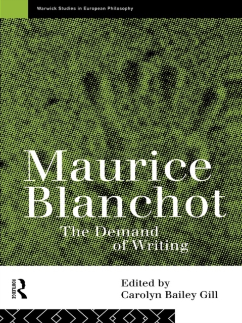 Maurice Blanchot : The Demand of Writing, EPUB eBook