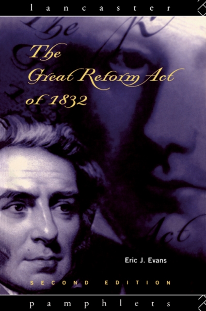 The Great Reform Act of 1832, PDF eBook