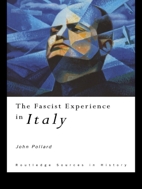 The Fascist Experience in Italy, EPUB eBook