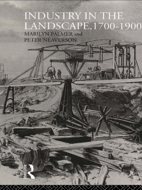 Industry in the Landscape, 1700-1900, EPUB eBook