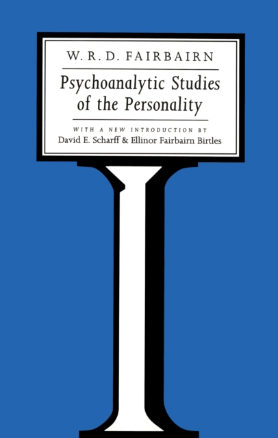 Psychoanalytic Studies of the Personality, PDF eBook