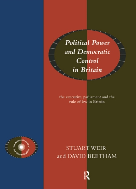 Political Power and Democratic Control in Britain, EPUB eBook