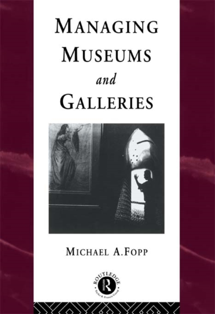 Managing Museums and Galleries, EPUB eBook