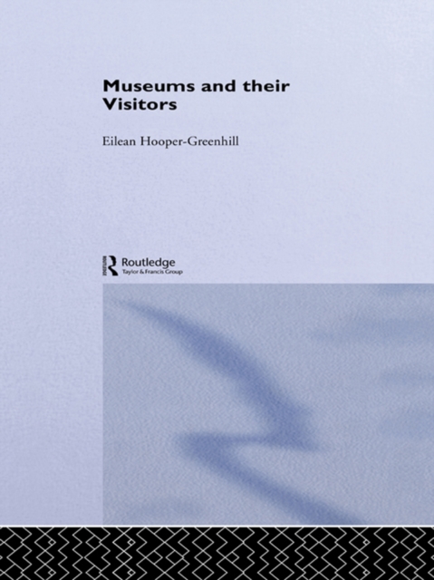 Museums and Their Visitors, EPUB eBook