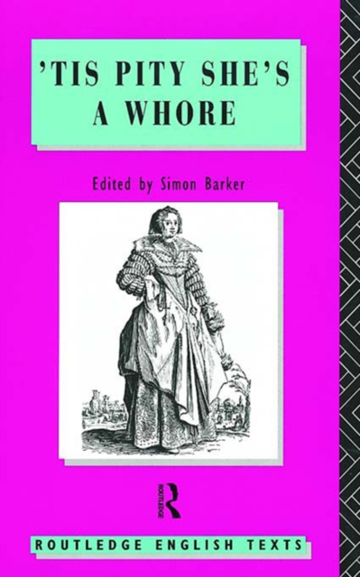 'Tis Pity She's A Whore : John Ford, EPUB eBook