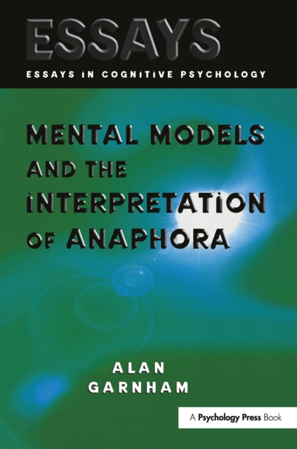 Mental Models and the Interpretation of Anaphora, PDF eBook