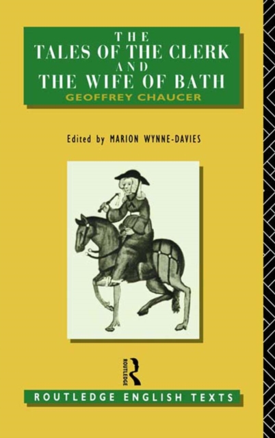 The Tales of The Clerk and The Wife of Bath, PDF eBook