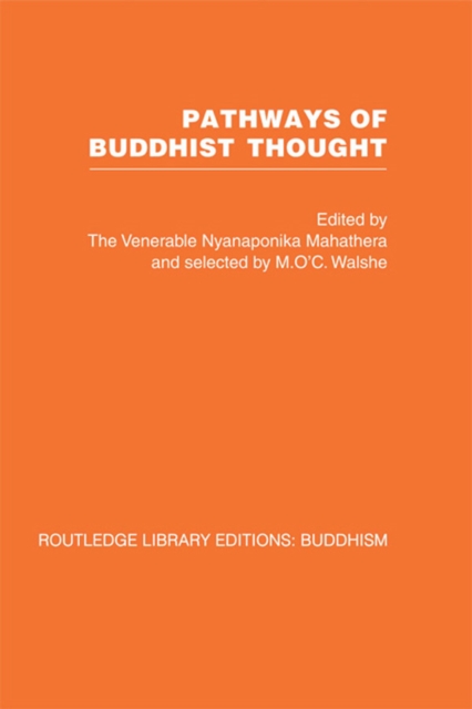 Pathways of Buddhist Thought : Essays from the Wheel, EPUB eBook