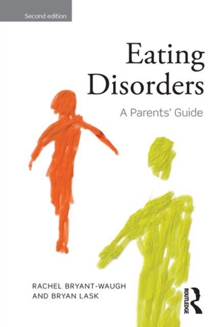 Eating Disorders : A Parents' Guide, Second edition, PDF eBook