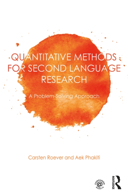 Quantitative Methods for Second Language Research : A Problem-Solving Approach, EPUB eBook
