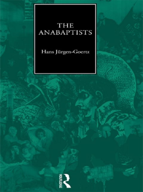 The Anabaptists, EPUB eBook