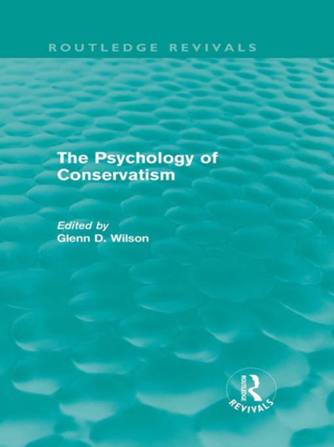 The Psychology of Conservatism (Routledge Revivals), EPUB eBook