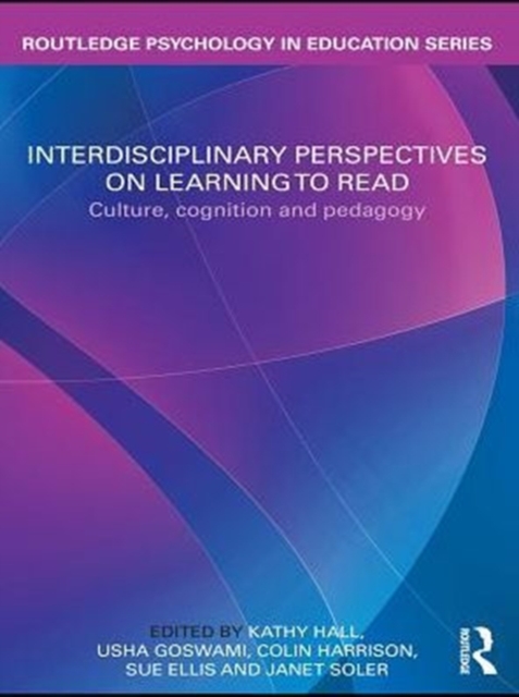 Interdisciplinary Perspectives on Learning to Read : Culture, Cognition and Pedagogy, PDF eBook