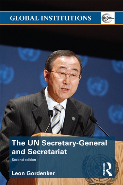 The UN Secretary-General and Secretariat, EPUB eBook