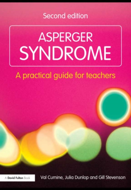 Asperger Syndrome : A Practical Guide for Teachers, PDF eBook