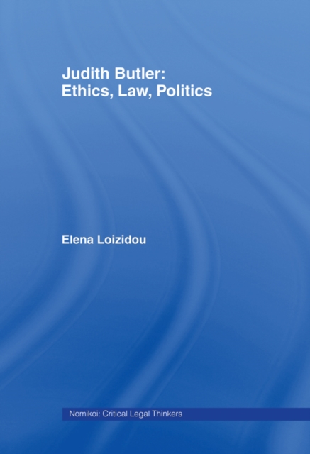 Judith Butler: Ethics, Law, Politics, EPUB eBook