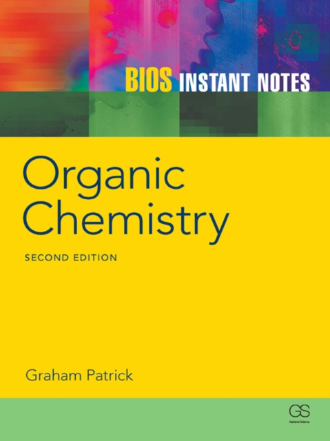 BIOS Instant Notes in Organic Chemistry, PDF eBook