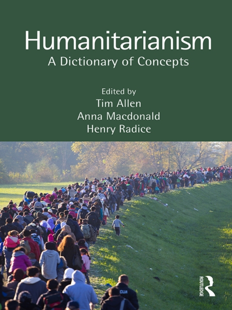Humanitarianism : A Dictionary of Concepts, EPUB eBook