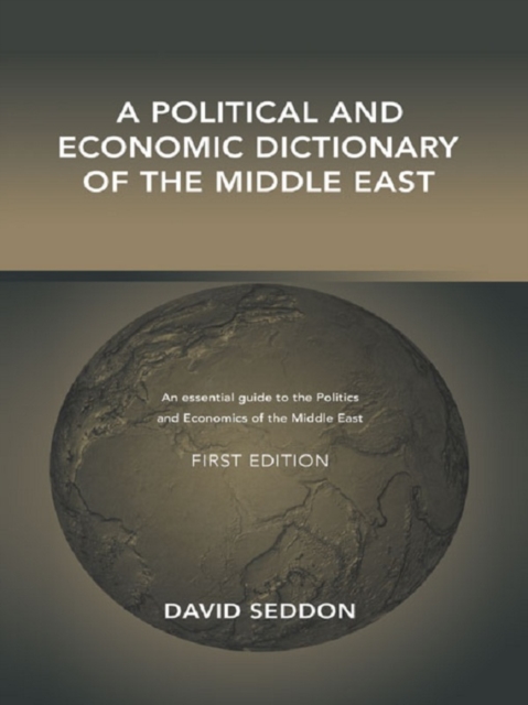 A Political and Economic Dictionary of the Middle East, EPUB eBook