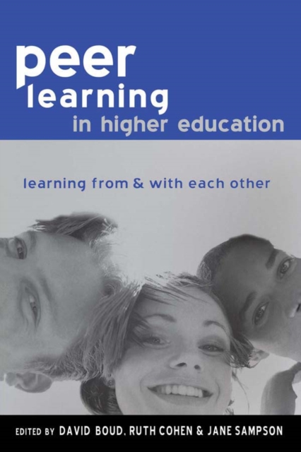 Peer Learning in Higher Education : Learning from and with Each Other, EPUB eBook