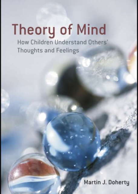 Theory of Mind : How Children Understand Others' Thoughts and Feelings, PDF eBook