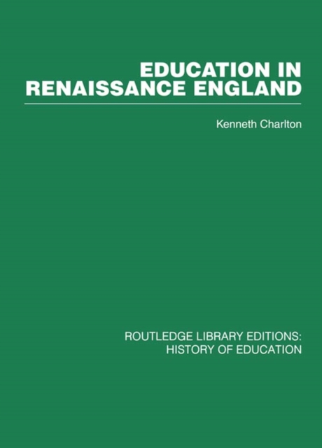 Education in Renaissance England, PDF eBook