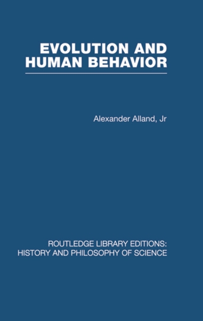Evolution and Human Behaviour : An Introduction to Darwinian Anthropology, PDF eBook