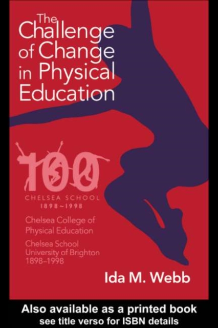 The Challenge of Change in Physical Education, PDF eBook