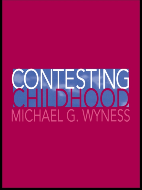 Contesting Childhood, EPUB eBook