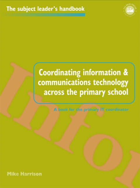 Coordinating information and communications technology across the primary school, EPUB eBook
